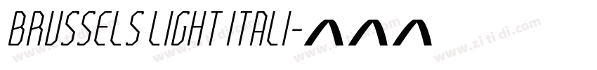Brussels Light Itali字体转换